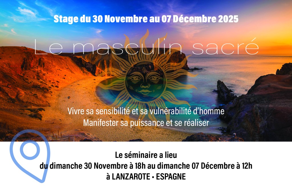 Séjour Le Masculin&nbsp;Sacré